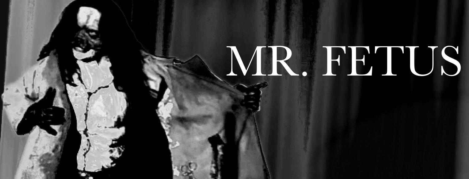 MR. FETUS