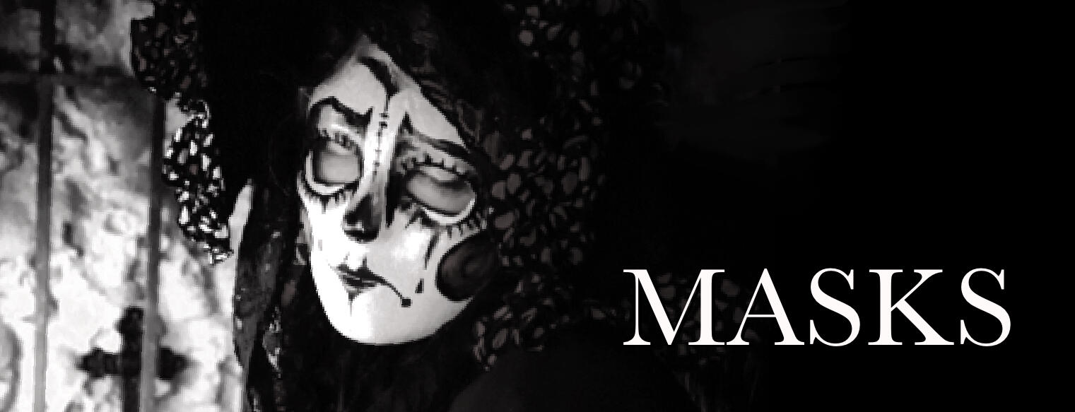 MASKS MASKS